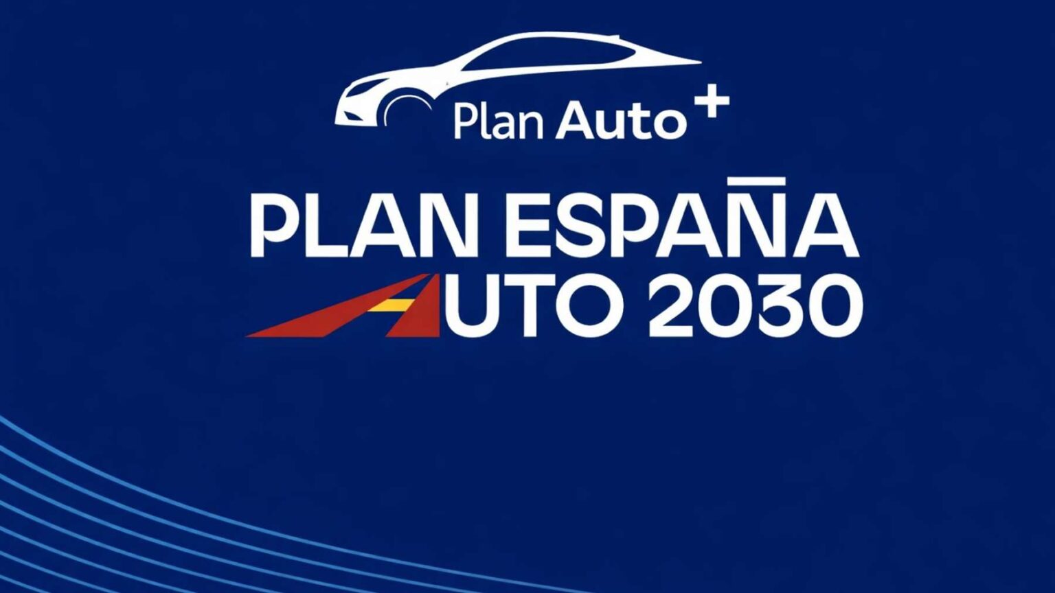 Plan Auto+ ayudas de más de 4.500 € y retroactividad en 2026